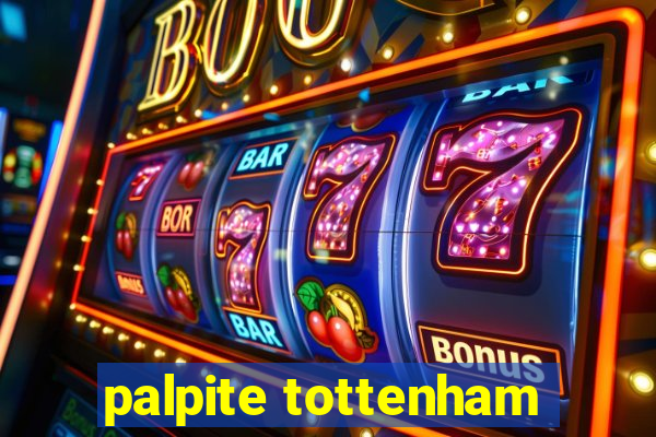 palpite tottenham